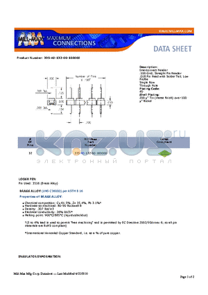 335-40-132-00-160000 datasheet - Interconnect Header .100 Grid; Straight Pin Header .018 Pin Head with Solder Tail; Low Profile Single Row