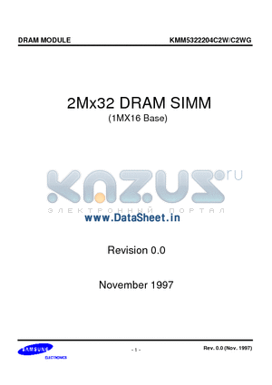 KMM5322204C2WG datasheet - 2M x 32 DRAM SIMM using 1Mx16 , 1K Refresh, 5V