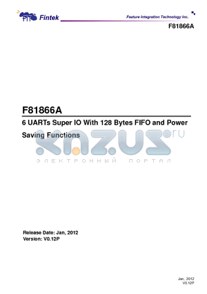 F81866A datasheet - 6 UARTs Super IO With 128 Bytes FIFO and Power