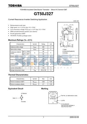 GT50J327 datasheet - TOSHIBA Insulated Gate Bipolar Transistor Silicon N Channel IGBT Current Resonance Inverter Switching Application