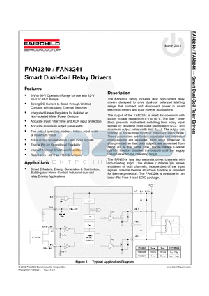 FAN3240TMX datasheet - The FAN324x family includes dual high-current relay drivers designed to drive dual-coil polarized latching...