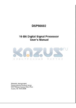 DSP56602AD datasheet - 16-Bit Digital Signal Processor User manual