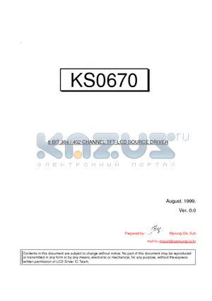 KS0670 datasheet - 8 BIT 384 / 402 CHANNEL TFT-LCD SOURCE DRIVER