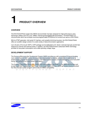 KS57P5532 datasheet - The KS57C5532/P5532 single-chip CMOS microcontroller has been designed for high-performance using Samsungs newest 4-bit CPU core, SAM47 (Samsung Arran