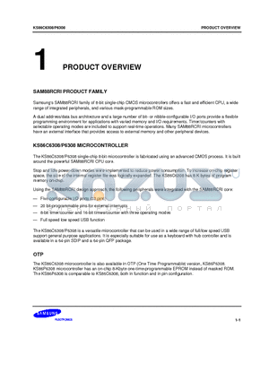 KS86C6308 datasheet - SAM88RCRI family of 8-bit single-chip CMOS microcontrollers offers a fast and efficient CPU, a wide range of integrated peripherals, and various mask-