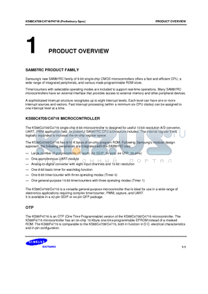 KS88C4708 datasheet - new SAM87RC family of 8-bit single-chip CMOS microcontrollers offers a fast and efficient CPU, a wide range of integrated peripherals, and various mas