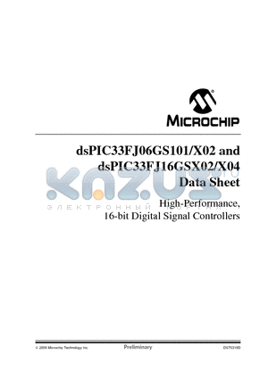 DSPIC33FJ06GSX02 datasheet - High-Performance, 16-bit Digital Signal Controllers