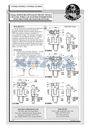 ISTS802A datasheet - 0.5mm APERTURE OPTO-ELECTRONIC SINGLE CHANNEL WIDE GAP SLOTTED INTERRUPTER SWITCHES WITH TRANSISTOR SENSORS