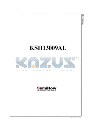 KSH13009AL datasheet - Switch Mode series NPN silicon Power Transistor