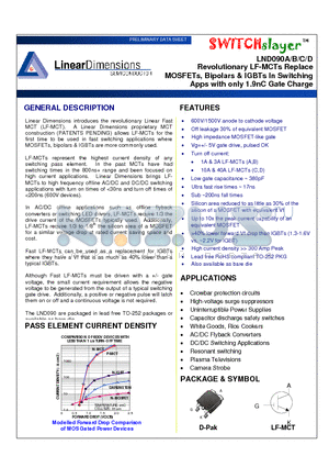 LND090A datasheet - Revolutionary LF-MCTs Replace MOSFETs, Bipolars & IGBTs In Switching Apps with only 1.9nC Gate Charge