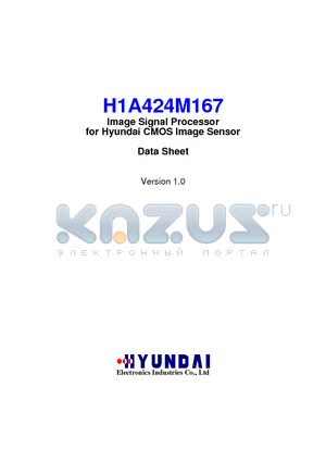 H1A424M167 datasheet - Image Signal Processor for Hyundai CMOS Image Sensor