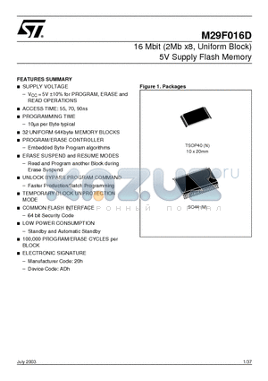 M29F016D70N1T datasheet - 16 Mbit (2Mb x8, Uniform Block) 5V Supply Flash Memory