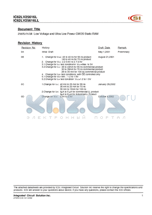 IC62LV25616L-100BI datasheet - 256Kx16 bit Low Voltage and Ultra Low Power CMOS Static RAM