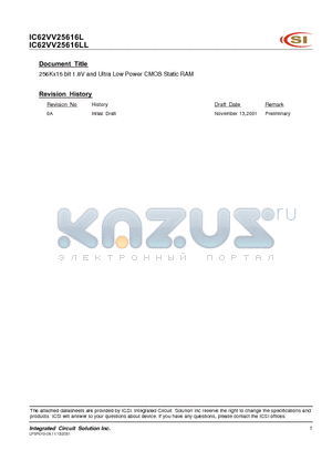 IC62VV25616LL datasheet - 256Kx16 bit 1.8V and Ultra Low Power CMOS Static RAM