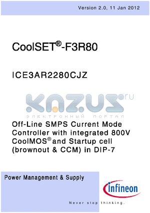ICE3AR2280CJZ datasheet - Off-Line SMPS Current Mode Controller with integrated 800V CoolMOS^ and Startup cell (brownout & CCM) in DIP-7