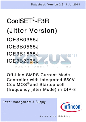 ICE3B1565J datasheet - Off-Line SMPS Current Mode Controller with integrated 650V CoolMOS^ and Startup cell (frequency jitter Mode) in DIP-8 Product Highlights