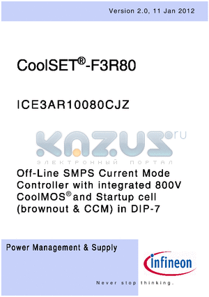 ICE3AR10080CJZ datasheet - Off-Line SMPS Current Mode Controller with integrated 800V CoolMOS^ and Startup cell (brownout & CCM) in DIP-7