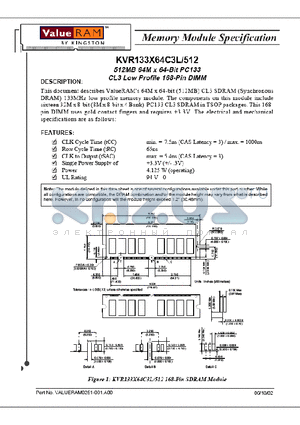 KVR133X64C3L512 datasheet - 512MB 16M x Bit PC133 CL3 Low Profile 168-Pin Dimm