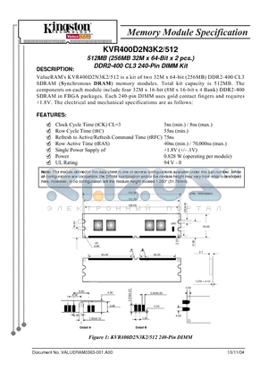 KVR400D2N3K2 datasheet - MEMORY MODULE SPECIFICATION 512MB (256MB 32M x 64-BIT x 2 PCS.) DDR2-400 CL3 240-PIN DIMM KIT