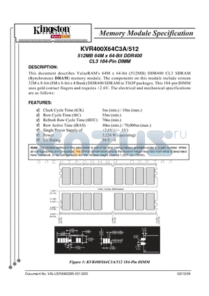 KVR400X64C3A datasheet - 512MB 64M x 64-Bit DDR400 CL3 184-Pin DIMM