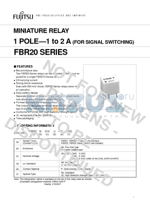 FBR20 datasheet - MINIATURE RELAY 1 POLE-1 to 2 A (FOR SIGNAL SWITCHING)