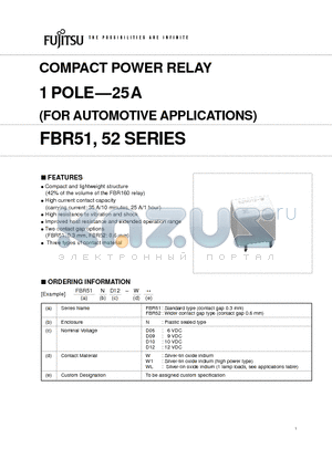 FBR51ND12-WL datasheet - COMPACT POWER RELAY 1 POLE-25 A (FOR AUTOMOTIVE APPLICATIONS) FBR51, 52 SERIES