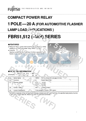 FBR51ND12-WR datasheet - COMPACT POWER RELAY 1 POLE-20 A (FOR AUTOMOTIVE FLASHER LAMP LOAD APPLICATIONS )