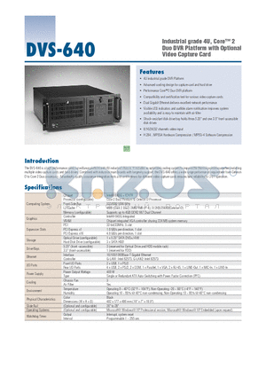 DVS-640 datasheet - Industrial grade 4U, Core 2 Duo DVR Platform with Optional Video Capture Card