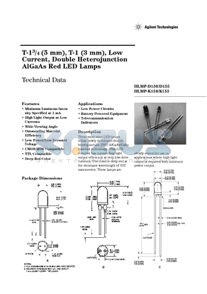 HLMP-D155 datasheet - T-13/4 (5 mm), T-1 (3 mm), Low Current, Double Heterojunction AlGaAs Red LED Lamps