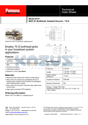 6741 datasheet - BNC (F) Bulkhead, Isolated Ground - 75 �