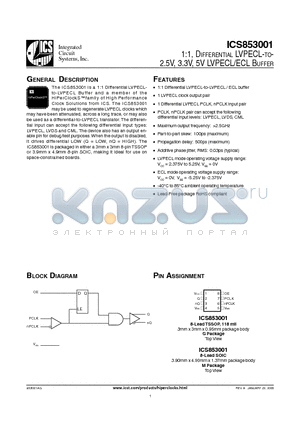 ICS853001AGLFT datasheet - 1:1, DIFFERENTIAL LVPECL-TO-2.5V, 3.3V, 5V LVPECL/ECL BUFFER