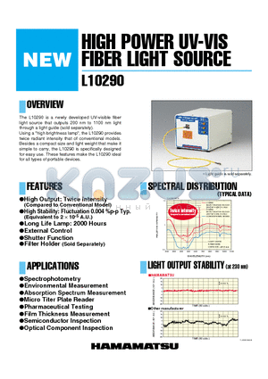 L10290 datasheet - HIGH POWER UV-VIS FIBER LIGHT SOURCE