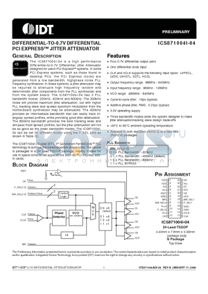 ICS871004AGI-04LFT datasheet - DIFFERENTIAL-TO-0.7V DIFFERENTIAL PCI EXPRESS JITTER ATTENUATOR