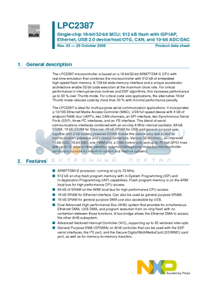 LPC2387FBD100 datasheet - Single-chip 16-bit/32-bit MCU; 512 kB flash with ISP/IAP, Ethernet, USB 2.0 device/host/OTG, CAN, and 10-bit ADC/DAC