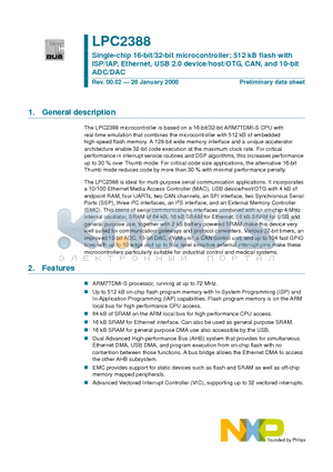 LPC2388FBD144 datasheet - Single-chip 16-bit/32-bit microcontroller; 512 kB flash with ISP/IAP, Ethernet, USB 2.0 device/host/OTG, CAN, and 10-bit ADC/DAC