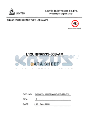 L12URF9653S-50B-AM datasheet - SQUARE WITH 4LEADS TYPE LED LAMPS