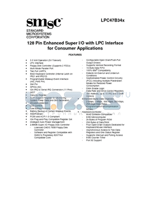 LPC47B34X datasheet - 128 Pin Enhanced Super I/O with LPC Interface for Consumer Applications