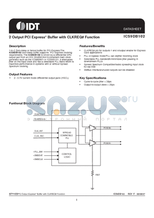 ICS9DB102YFLFT datasheet - 2 Output PCI Express Buffer with CLKREQ Function