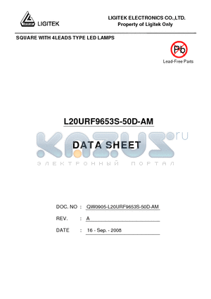 L20URF9653S-50D-AM datasheet - SQUARE WITH 4LEADS TYPE LED LAMPS