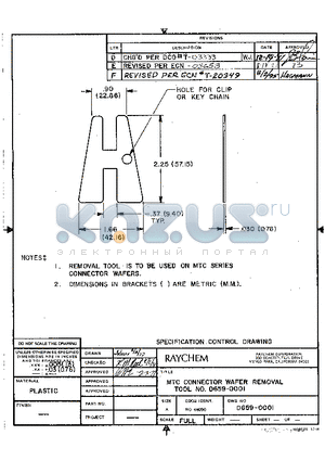 699016-000 datasheet - MTC CONNECTOR WAFER REMOVAL TOOL NO. D659-0001