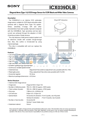 ICX039DLB datasheet - Diagonal 8mm (Type 1/2) CCD Image Sensor for CCIR Black-and-White Video Cameras