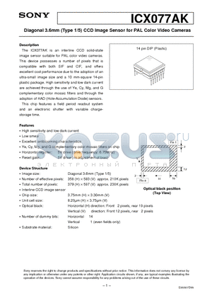 ICX077AK datasheet - Diagonal 3.6mm (Type 1/5) CCD Image Sensor for PAL Color Video Cameras