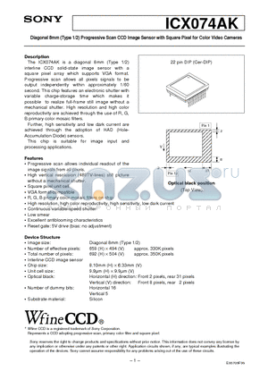 ICX074AK datasheet - Diagonal 8mm (Type 1/2) Progressive Scan CCD Image Sensor with Square Pixel for Color Video Cameras