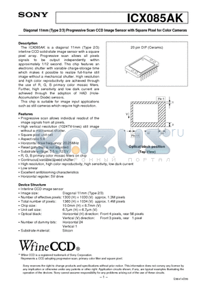 ICX085 datasheet - Diagonal 11mm (Type 2/3) Progressive Scan CCD Image Sensor with Square Pixel for Color Cameras