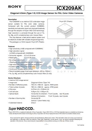 ICX209 datasheet - Diagonal 4.5mm (Type 1/4) CCD Image Sensor for PAL Color Video Cameras