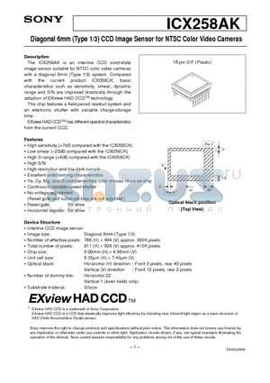 ICX258AK datasheet - Diagonal 6mm (Type 1/3) CCD Image Sensor for NTSC Color Video Cameras