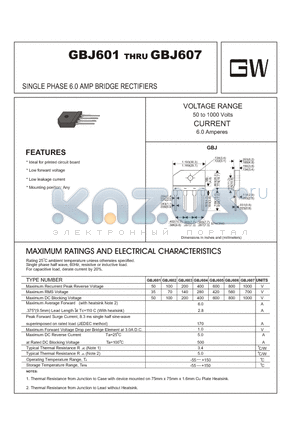 GBJ607 datasheet - SINGLE PHASE 6.0 AMP BRIDGE RECTIFIERS