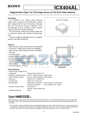 ICX404AL datasheet - Diagonal 6mm (Type 1/3) CCD Image Sensor for EIA B/W Video Cameras