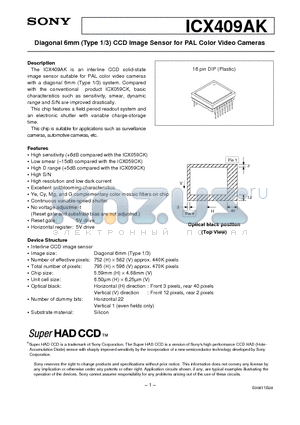ICX409AK datasheet - Diagonal 6mm (Type 1/3) CCD Image Sensor for PAL Color Video Cameras