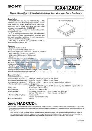 ICX412AQF datasheet - Diagonal 8.933mm (Type 1/1.8) Frame Readout CCD Image Sensor with a Square Pixel for Color Cameras